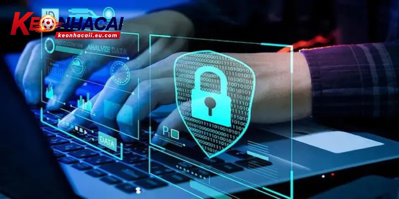 Cách đảm bảo an toàn trong chính sách bảo mật của Kèo nhà cái